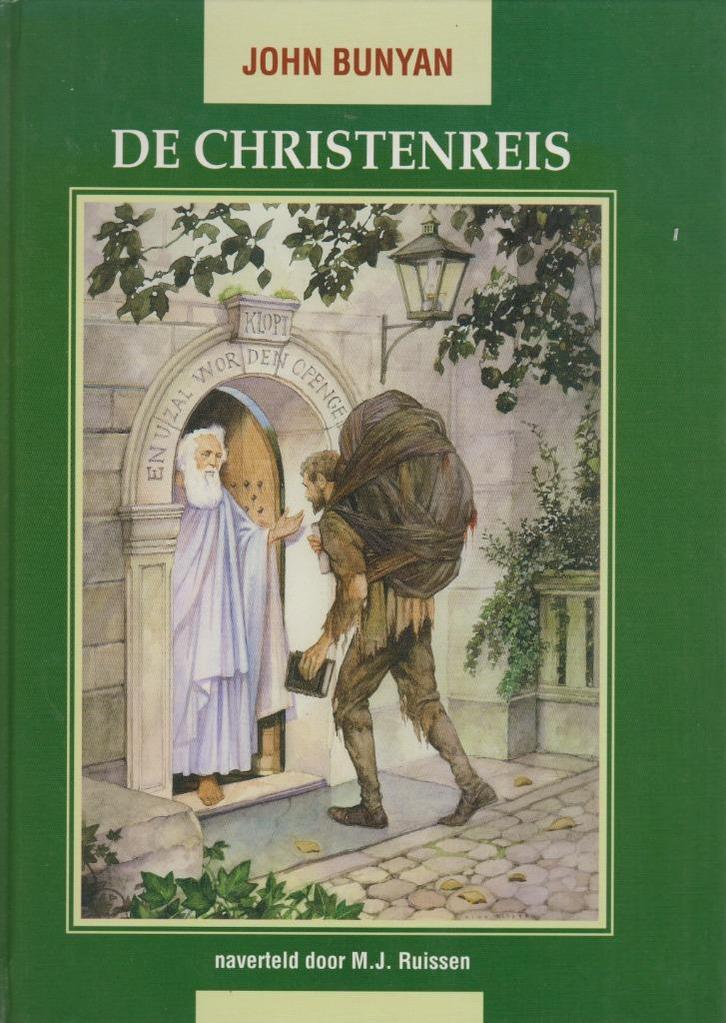 JOHN BUNYAN - DE CHRISTENREIS - naverteld door M.J.Ruissen, Boeken, Godsdienst en Theologie, Gelezen, Ophalen of Verzenden