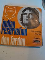 Don fardon 7 inch indian reservation, Ophalen of Verzenden, Zo goed als nieuw, Pop