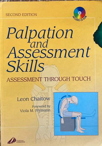 Palpation and assessment skills . Leon Chaitov beschikbaar voor biedingen