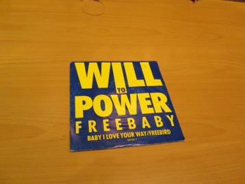 Will To Power - Freebaby - Baby, I Love Your Way/Free Bird beschikbaar voor biedingen