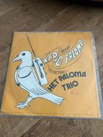 Het Paloma Trio-Radio Paloma, 7 inch, Single, Ophalen of Verzenden, Zo goed als nieuw