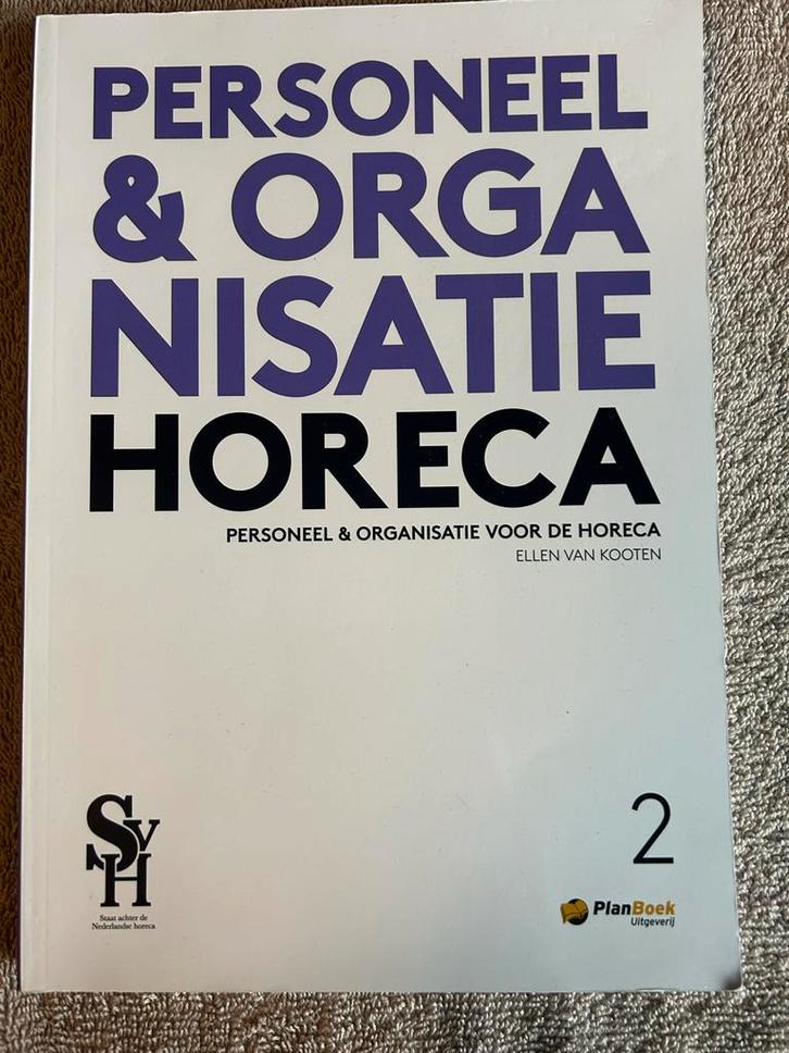 Personeel & Organisatie Horeca deel 2 - Nieuw!, Boeken, Economie, Management en Marketing, Nieuw, Personeel en Organisatie, Ophalen of Verzenden