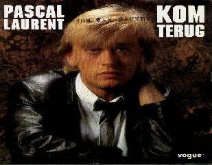 Pascal laurent - kom terug, Cd's en Dvd's, Vinyl Singles, Zo goed als nieuw, Single, Nederlandstalig, 7 inch, Ophalen of Verzenden