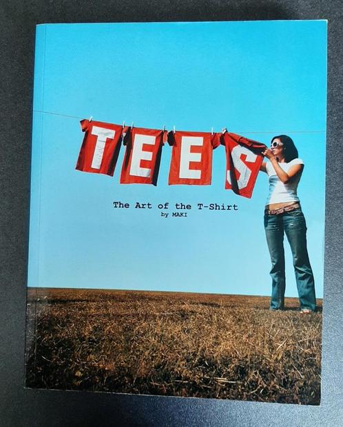 Tees - The Art of the T-shirt - by MAKI, Boeken, Kunst en Cultuur | Fotografie en Design, Gelezen, Overige onderwerpen, Ophalen of Verzenden