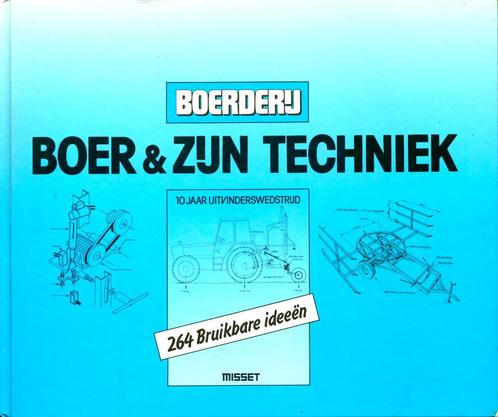 Boer & Zijn Techniek (10 Jaar Uitvinderswedstrijd), Boeken, Geschiedenis | Vaderland, Gelezen, 20e eeuw of later, Ophalen of Verzenden