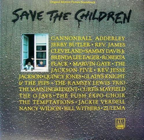 lpVarious – Save The Children (Original Motion Picture Sound, Cd's en Dvd's, Vinyl | R&B en Soul, Gebruikt, 1960 tot 1980, Ophalen of Verzenden