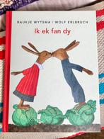Baukje Wytsma - Ik ek fan dy, Ophalen of Verzenden, Zo goed als nieuw, Baukje Wytsma