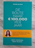 De Route naar €100.000 per jaar - Suzanne van Duijn, Ophalen of Verzenden, Zo goed als nieuw, Suzanne van Duijn