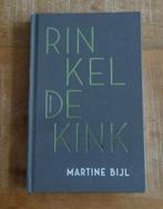 Rinkeldekink - Martine Bijl (boek over de hersenbloeding), Ophalen of Verzenden, Zo goed als nieuw, Nederland, Martine Bijl