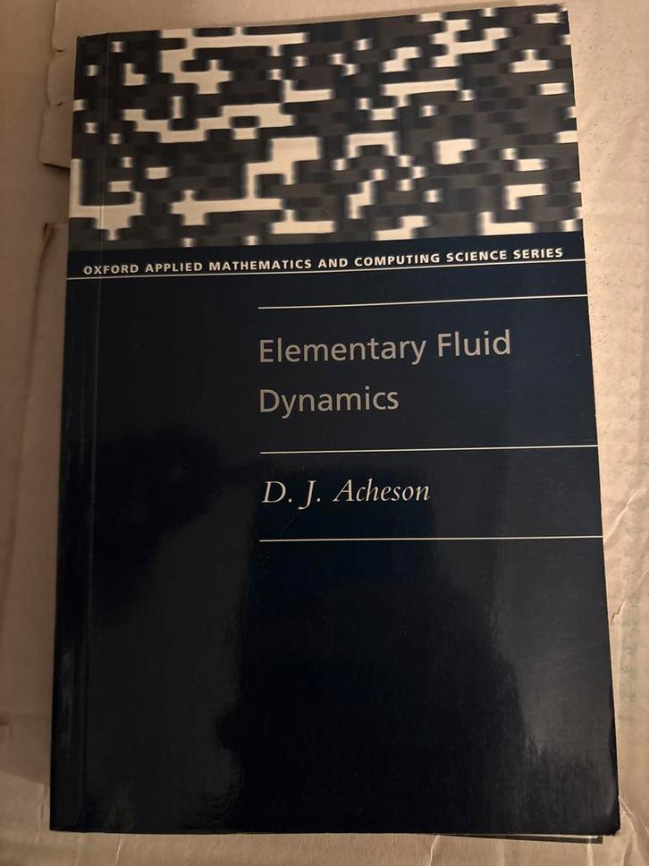 Elementary Fluid Dynamics - Acheson, Boeken, Studieboeken en Cursussen, Zo goed als nieuw, WO, Beta, Ophalen of Verzenden