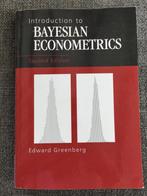 Introduction to Bayesian Econometrics - Edward Greenberg, Ophalen of Verzenden, Beta, WO