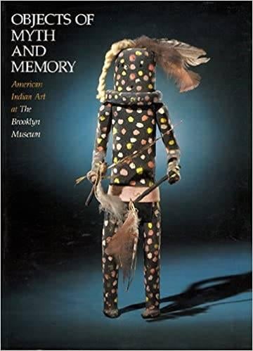 Objects of Myth and Memory Paperback 320 pages Publisher: UB, 20e eeuw of later, Ophalen of Verzenden, Zo goed als nieuw, Noord-Amerika