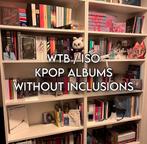 WTB / ISO kpop albums, Verzamelen, Muziek, Artiesten en Beroemdheden, Ophalen of Verzenden, Zo goed als nieuw