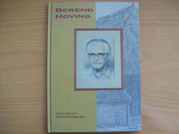 Berend Hoving: Schilder uit Oosterhesselen beschikbaar voor biedingen
