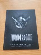 Thunderdome 2005 flyer ( hardcore gabber ), Verzamelen, Ophalen of Verzenden, Gebruikt
