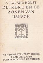 Roland Holst, A. Deirdre en de zonen van Usnach (1928), Antiek en Kunst, Ophalen of Verzenden