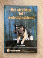 Het africhten van een verdedigingshond, Ophalen of Verzenden, Gelezen, Honden