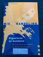 Mishandeling: signaleren en handelen, Boeken, Ophalen of Verzenden, Gelezen