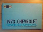1973 Chevrolet. First edition, original Owner's Manual., Auto diversen, Ophalen of Verzenden