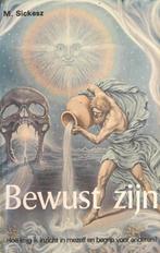 M. Sickesz Bewust zijn, Boeken, Verzenden, Zo goed als nieuw, Spiritualiteit algemeen, Overige typen