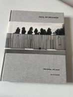Boek. Jacq. de Brouwer,  Hans Ibelings, Kim Zwarts., Ophalen of Verzenden, Zo goed als nieuw
