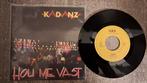 Kadanz  - hou me vast, Cd's en Dvd's, Vinyl Singles, Ophalen of Verzenden, Gebruikt, 7 inch