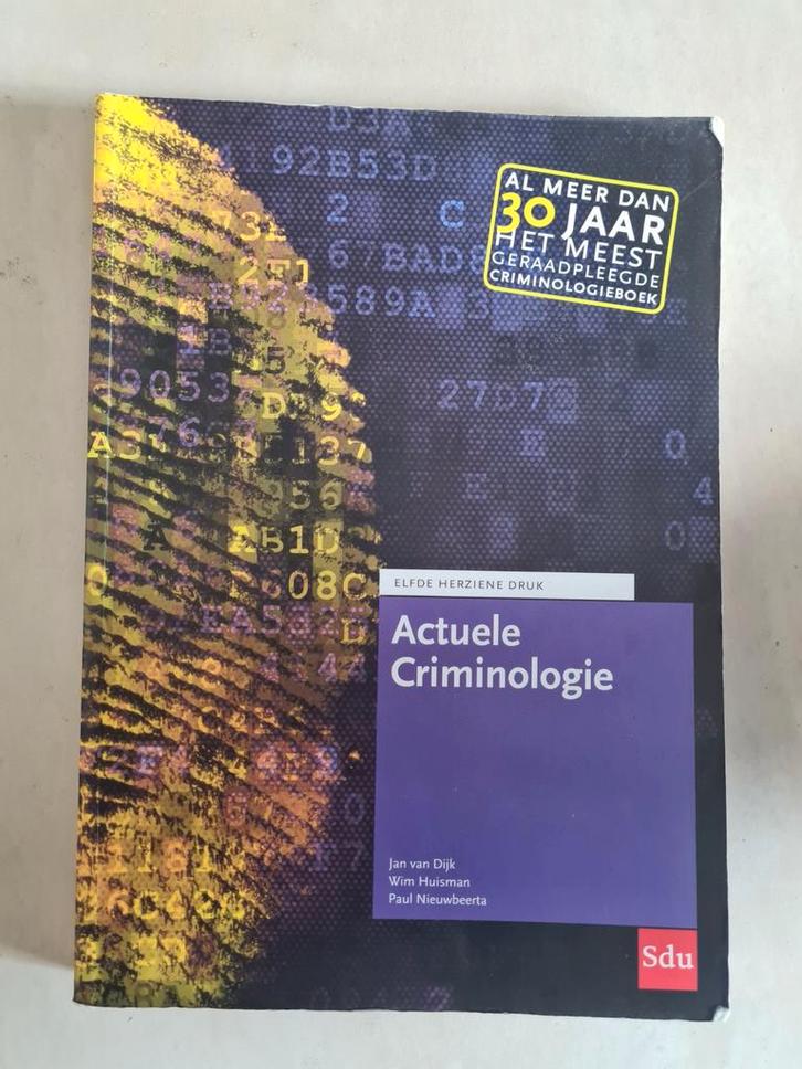 Actuele Criminologie ISBN 9789012405379, Boeken, Studieboeken en Cursussen, Gelezen, WO, Gamma, Ophalen of Verzenden
