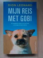 Mijn Reis met Gobi - Waargebeurd verhaal, Ophalen of Verzenden, Nieuw, Dion Leonard