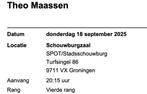 2 tickets Theo Maassen Groningen, donderdag 18 september, Tickets en Kaartjes, Twee personen, Overige soorten, Overige typen