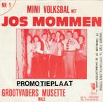 Jos Mommen - Mini-Volks-Bal-Populaire / Grootvaders-Musette, Ophalen of Verzenden, Zo goed als nieuw, Overige formaten, Levenslied of Smartlap
