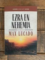Ezra en Nehemia van Max Lucado, Boeken, Ophalen of Verzenden, Zo goed als nieuw