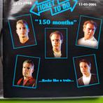TICKET TO GO - 150 MONTHS  (GRATIS CD), Ophalen of Verzenden, 2000 tot heden, Zo goed als nieuw