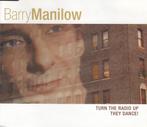 CD-Maxi-Single - 2002 - Barry Manilow – Turn The Radio Up, Verzenden, Maxi-single, Zo goed als nieuw, 1 single