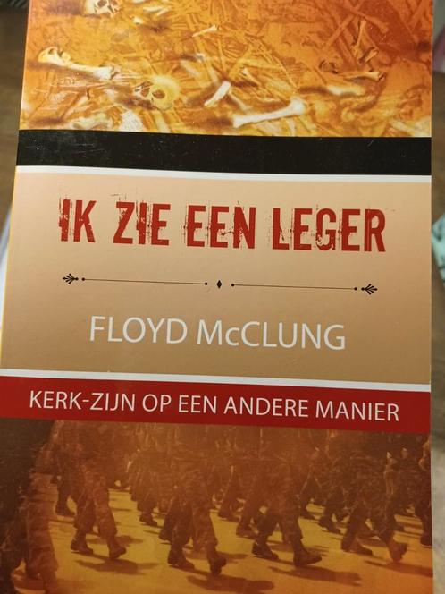 Floyd Mcclung - Ik zie een leger, Boeken, Godsdienst en Theologie, Zo goed als nieuw, Ophalen of Verzenden