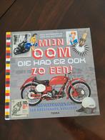 Mijn Oom Die Had Er Ook Zo Eén! Motorfietsen Boek, Ophalen of Verzenden, Gelezen, Algemeen, Jack Botermans & Wim van Gassen