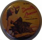 Button Dorothy Lamous, Ophalen of Verzenden, Zo goed als nieuw, Overige onderwerpen, Button