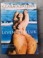 Klara Adalena - Leven in geluk, Verzenden, Zo goed als nieuw, Klara Adalena