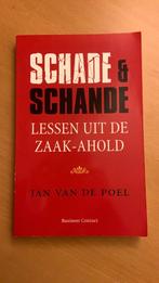 Jan van de Poel - Schade en schande, Ophalen of Verzenden