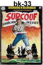 Stripboek bk-33 - Surcouf schrik der Oceanen, Boeken, Stripboeken, Eén stripboek, Ophalen of Verzenden, Gelezen