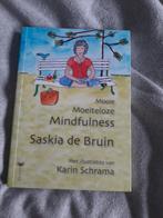 Saskia de Bruin - Mooie moeiteloze mindfulness, Boeken, Ophalen of Verzenden, Zo goed als nieuw, Saskia de Bruin