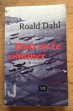 Ooit en te nimmer door Roald Dahl., Ophalen of Verzenden, Gelezen