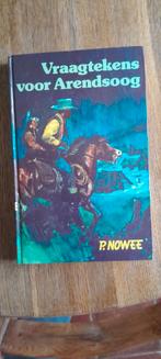 Vraagtekens voor Arendsoog - P. Nowee, Ophalen of Verzenden, Gelezen, P. Nowee, Nederland