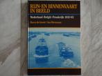 Rijn en binnenvaart in beeld, Ophalen of Verzenden, Zo goed als nieuw, Motorboot, Boek of Tijdschrift