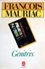 François Mauriac - Génitrix (Ex.2) (FRANSTALIG), Ophalen of Verzenden, Gelezen, Fictie