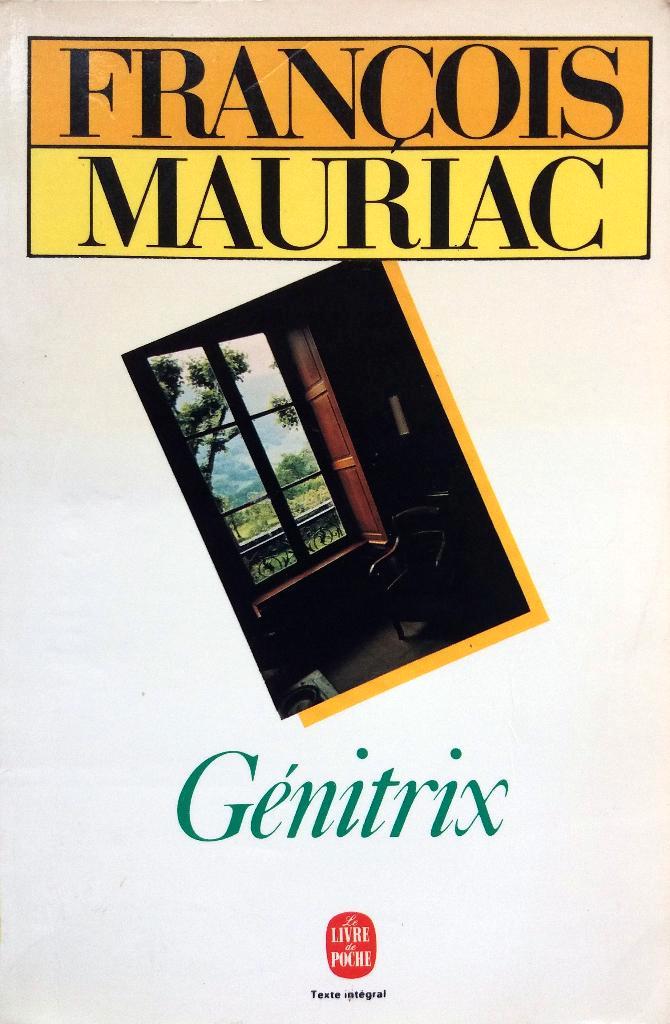 François Mauriac - Génitrix (Ex.2) (FRANSTALIG), Boeken, Taal | Frans, Gelezen, Fictie, Ophalen of Verzenden