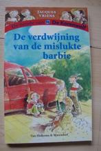 DE VERDWIJNING VAN DE MISLUKTE BARBIE door Jacques Vriens, Boeken, Ophalen of Verzenden, Zo goed als nieuw