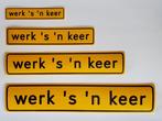 Reflecterende sticker Werk 's 'n keer maat s, Verzenden