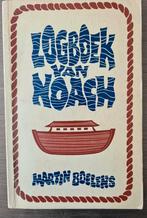 Logboek van Noach - Martin Boelens, Gelezen, Ophalen of Verzenden, Spiritualiteit algemeen, Verhaal of Roman