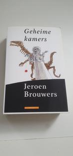 Jeroen Brouwers - Geheime kamers, Jeroen Brouwers, Ophalen of Verzenden, Zo goed als nieuw