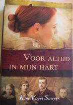 Voor altijd in mijn hart,  Kim Bogel Sawyer, Ophalen of Verzenden, Gelezen, Kim Vogel Sawyer